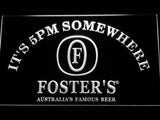 Foster It's 5pm Somewhere LED Neon Sign Electrical - White - TheLedHeroes