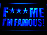 FREE David Guetta Fuck Me I'm Famous LED Sign - Blue - TheLedHeroes