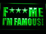 FREE David Guetta Fuck Me I'm Famous LED Sign - Green - TheLedHeroes