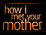 FREE How I Met your Mother LED Sign - Orange - TheLedHeroes