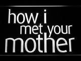 How I Met your Mother LED Neon Sign USB - White - TheLedHeroes