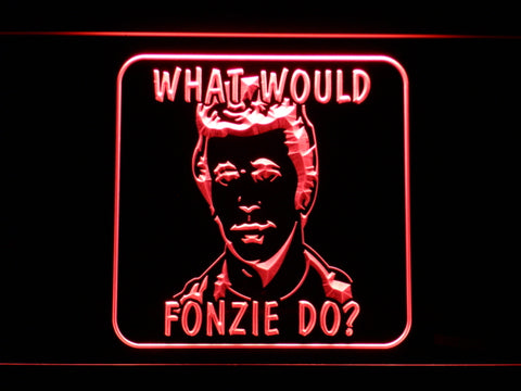 FREE What would fonzie do? LED Sign - Red - TheLedHeroes