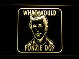 FREE What would fonzie do? LED Sign - Yellow - TheLedHeroes