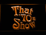 FREE That '70s Show LED Sign - Orange - TheLedHeroes