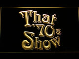 FREE That '70s Show LED Sign - Yellow - TheLedHeroes