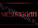 FREE Meshuggah LED Sign - Red - TheLedHeroes