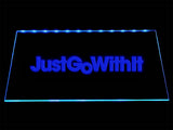 Just Go with It LED Neon Sign USB - Blue - TheLedHeroes