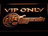 Miller Lite Miller Time Live VIP Only LED Neon Sign USB - Orange - TheLedHeroes