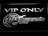 Miller Lite Miller Time Live VIP Only LED Neon Sign USB - White - TheLedHeroes
