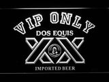 Dos Equis VIP Only LED Neon Sign Electrical - White - TheLedHeroes