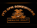 FREE Miller Geniune Draft  It's 5pm Somewhere LED Sign - Orange - TheLedHeroes