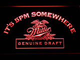 FREE Miller Geniune Draft  It's 5pm Somewhere LED Sign - Red - TheLedHeroes