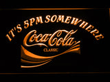 FREE Coca Cola It's 5pm Somewhere LED Sign - Orange - TheLedHeroes