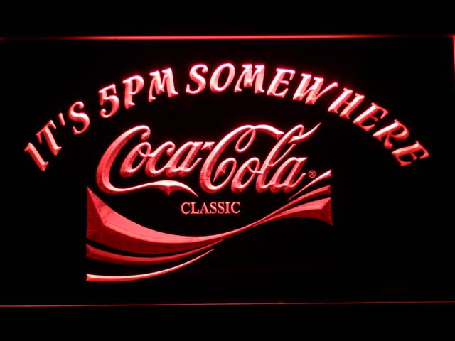 Coca Cola It's 5pm Somewhere LED Neon Sign Electrical - Red - TheLedHeroes