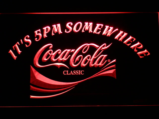 FREE Coca Cola It's 5pm Somewhere LED Sign - Red - TheLedHeroes