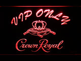 FREE Crown Royal VIP Only LED Sign - Red - TheLedHeroes