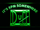 FREE Duff It's 5pm Somewhere LED Sign - Green - TheLedHeroes