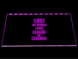 League Of Legends Life? No Thanks I Have LOL LED Sign - Purple - TheLedHeroes