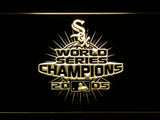 FREE Chicago White Sox 2006 WS Champions LED Sign - Yellow - TheLedHeroes