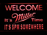 FREE Miller It's Time It's 5pm Somewhere LED Sign - Red - TheLedHeroes
