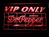 FREE Dr Pepper VIP Only LED Sign - Red - TheLedHeroes