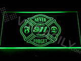 FREE Never Forget 911 Firefighter Fire Dept LED Sign - Green - TheLedHeroes