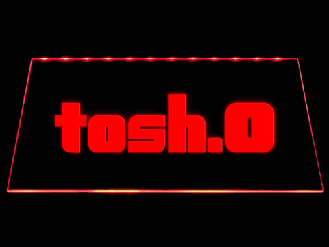 FREE Tosh.0 LED Sign - Red - TheLedHeroes