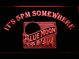 FREE Blue Moon It's 5pm Somewhere (2) LED Sign - Red - TheLedHeroes