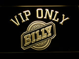 FREE Billy VIP Only LED Sign - Yellow - TheLedHeroes