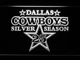 FREE Dallas Cowboys Silver Season 25 LED Sign - White - TheLedHeroes