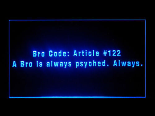 Bro Code How I Met Your Mother LED Sign - Blue - TheLedHeroes