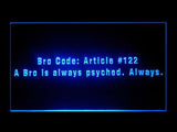 Bro Code How I Met Your Mother LED Neon Sign Electrical - Blue - TheLedHeroes