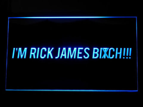 FREE I'M Rick James Bitch LED Sign - Blue - TheLedHeroes