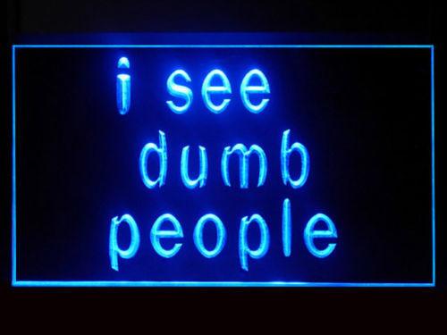 I See Dumb LED Neon Sign Electrical - Blue - TheLedHeroes