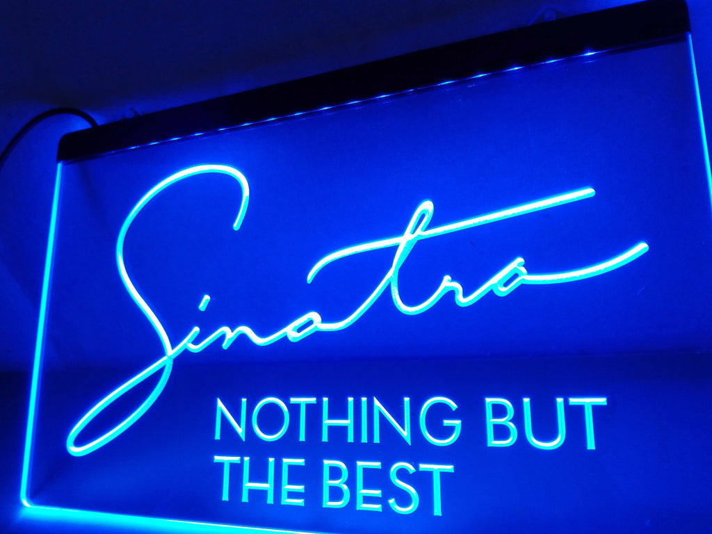 FREE Frank Sinatra Nothing But the Best LED Sign - Blue - TheLedHeroes