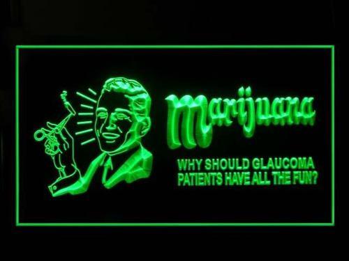 Marijuana Why Should Glaucoma Patient Have Fun LED Neon Sign Electrical -  - TheLedHeroes
