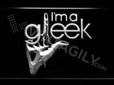 I'm a Gleek LED Sign - White - TheLedHeroes