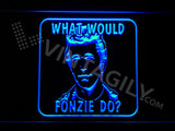 What would fonzie do? LED Sign - Blue - TheLedHeroes