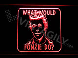 What would fonzie do? LED Sign - Red - TheLedHeroes