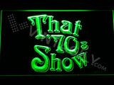 That 70's show LED Sign - Green - TheLedHeroes