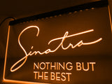 FREE Frank Sinatra Nothing But the Best LED Sign - Orange - TheLedHeroes