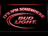Bud Light It's 5 pm Somewhere Bar LED Sign - Red - TheLedHeroes