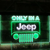 Only in a Jeep 2 Dual Color Led Sign -  - TheLedHeroes